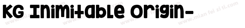 KG Inimitable Origin字体转换
